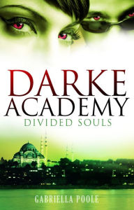 Title: Divided Souls: Book 3, Author: Gabriella Poole