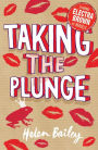 Taking the Plunge: Crazy World of Electra Brown: Book Four