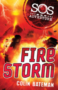 Title: SOS Adventure: Fire Storm, Author: Colin Bateman