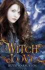 A Witch in Love (Winter Trilogy #2)