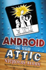 Android in The Attic