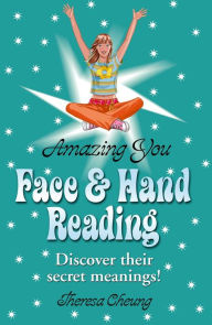 Title: Face and Hand Reading, Author: Theresa Cheung