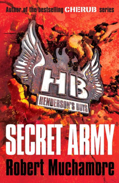 Secret Army (Henderson's Boys Series #3)