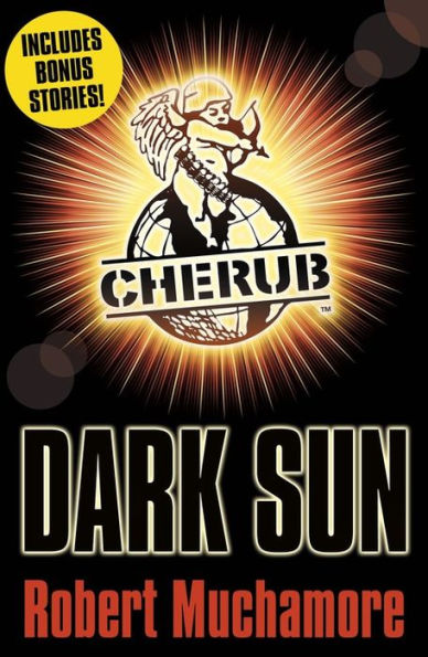 CHERUB: Dark Sun and other stories