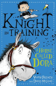 Title: A Horse Called Dora: Book 2, Author: Vivian French