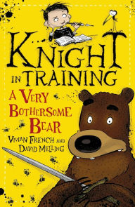 Title: A Very Bothersome Bear: Book 3, Author: Vivian French