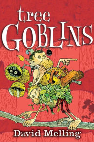 Title: Tree Goblins: Book 2, Author: David Melling