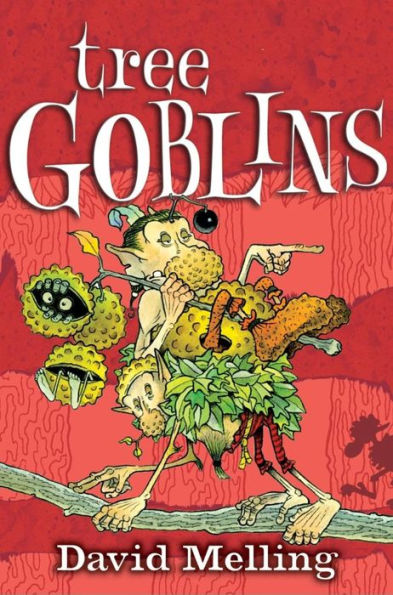 Tree Goblins: Book 2