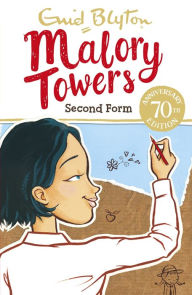 Malory Towers, Second Form (Malory Towers Series #2)