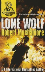 Title: Lone Wolf (Cherub 2 Series #2), Author: Robert Muchamore