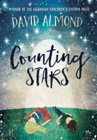 Title: Counting Stars, Author: David Almond