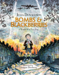 Download google ebooks online Bombs and Blackberries by Julia Donaldson, Thomas Docherty (English Edition) MOBI CHM 9781444938791