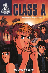 Download google books as pdf free online CHERUB: Class A: The Graphic Novel: Book 2 by Robert Muchamore, David Combet, Baptiste Payen