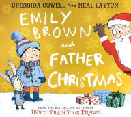 Title: Emily Brown and Father Christmas, Author: Cressida Cowell