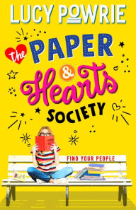 Title: The Paper & Hearts Society: Book 1, Author: Lucy Powrie