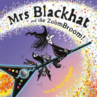 Ebook gratuito download Mrs Blackhat and the ZoomBroom (English literature) iBook PDF CHM