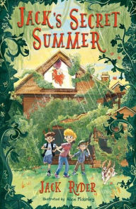Title: Jack's Secret Summer, Author: Jack Ryder