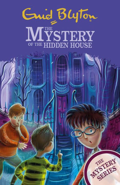 The Mystery of the Hidden House (Mystery Series #6)