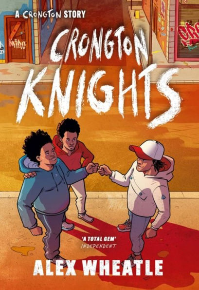 A Crongton Story: Knights: Book 2 - Winner of the Guardian Children's Fiction Prize