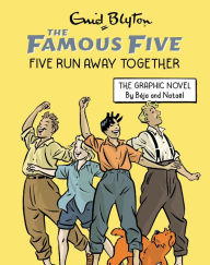 Title: Famous Five Graphic Novel: Five Run Away Together: Book 3, Author: Enid Blyton