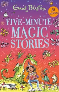 Five-Minute Magic Stories