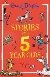 Title: Stories for Five-Year-Olds, Author: Enid Blyton