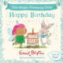 The Magic Faraway Tree: Happy Birthday: A Lift-the-Flap Story