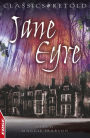 Jane Eyre: Classics Retold