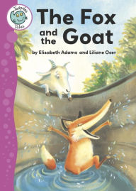 Title: Aesop's Fables: The Fox and the Goat, Author: Elizabeth Adams