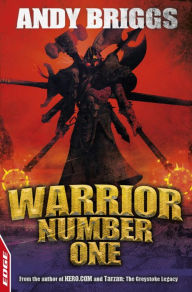 Title: Warrior Number One, Author: Andy Briggs
