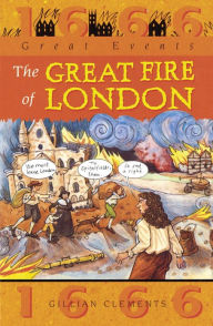 Title: Great Fire Of London, Author: Gillian Clements