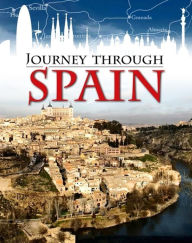 Title: Journey Through: Spain, Author: Anita Ganeri