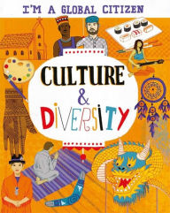 Title: I'm a Global Citizen: Culture and Diversity, Author: Georgia Amson-Bradshaw
