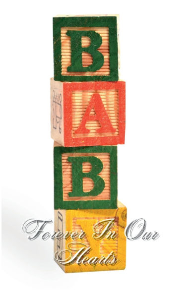 Forever In Our Hearts Baby Building Blocks: Memorial Funeral Book of Remembrance, Condolence, Guest Messages
