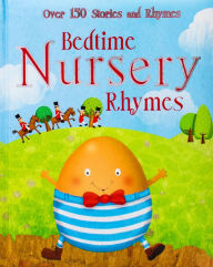Title: Bedtime Nursery Rhymes: Over 150 Stories and Rhymes, Author: Parragon