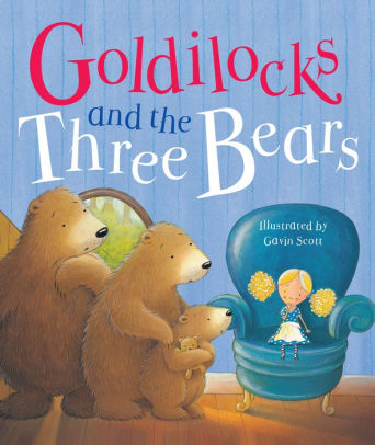 Goldilocks and the Three Bears by Parragon, Hardcover | Barnes & Noble®