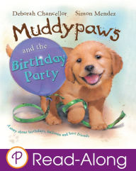 Title: Muddypaws and the Birthday Party, Author: Deborah Chancellor