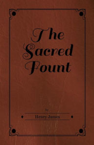 Title: The Sacred Fount, Author: Henry James