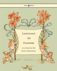Title: Language of Flowers, Author: Kate Greenaway
