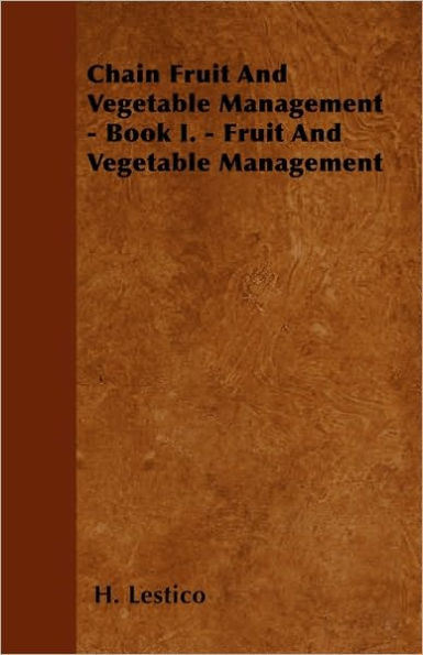 Chain Fruit And Vegetable Management - Book I.