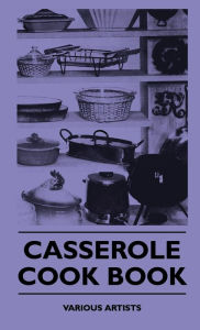 Title: Casserole - Cook Book, Author: Various