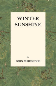 Title: Winter Sunshine, Author: John Burroughs
