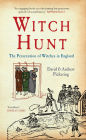 Witch Hunt: The Persecution of Witches in England