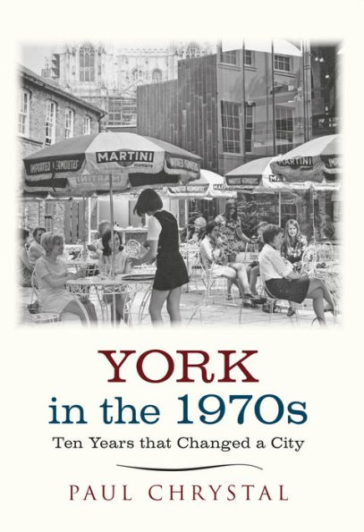 York in the 1970s: Ten Years that Changed a City