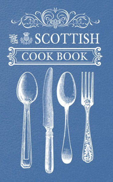 The Scottish Cook Book