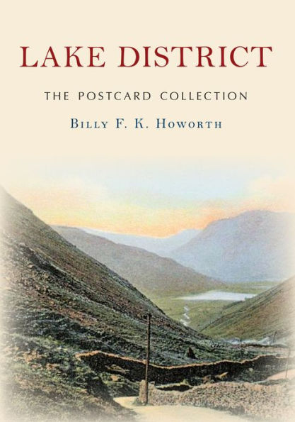 Lake District The Postcard Collection: The Postcard Collection