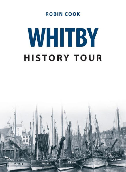 Whitby History Tour