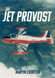 Title: The Jet Provost, Author: Martyn Chorlton