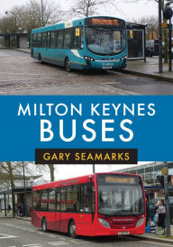 Title: Milton Keynes Buses, Author: Gary Seamarks