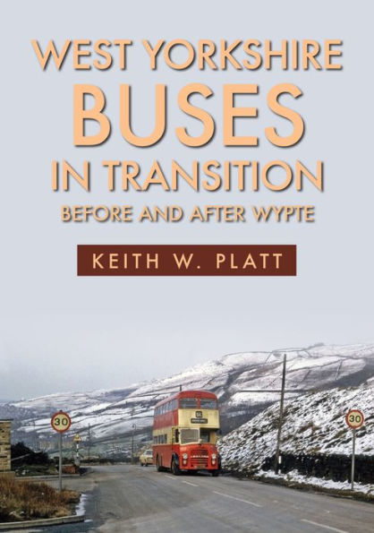 West Yorkshire Buses in Transition: Before and After WYPTE